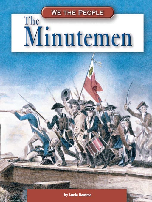 Title details for The Minutemen by Lucia Raatma - Available